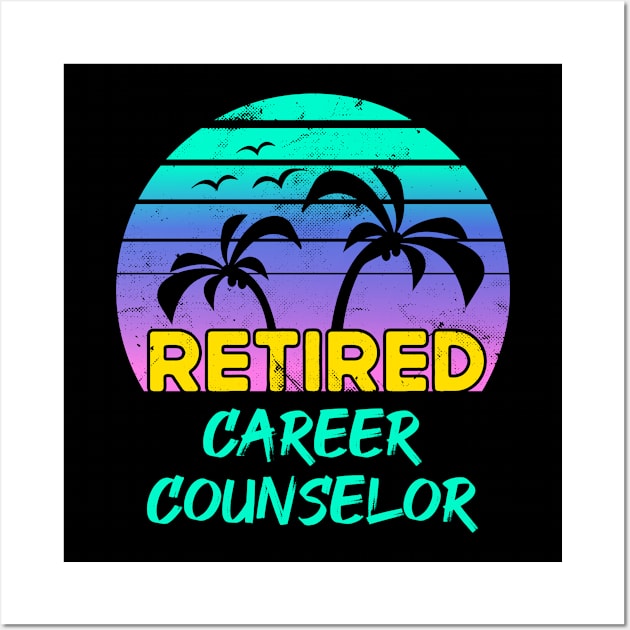 Retired Career Counselor Retirement Gift Retro Wall Art by qwertydesigns